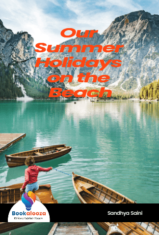 Our Summer Holidays on the Beach