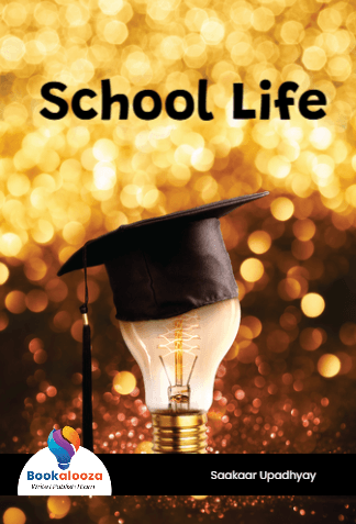 School Life