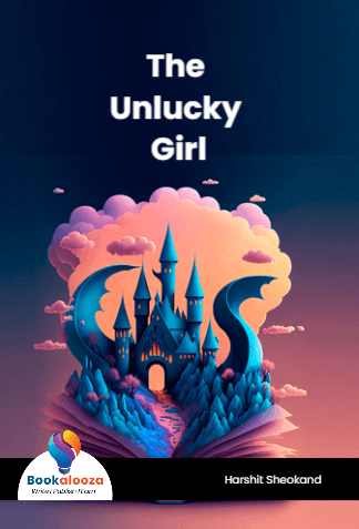 The Unlucky Girl