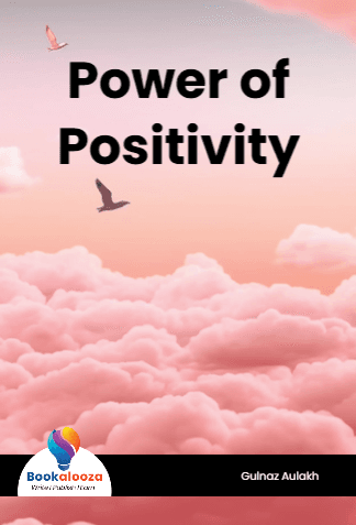 Power of
Positivity