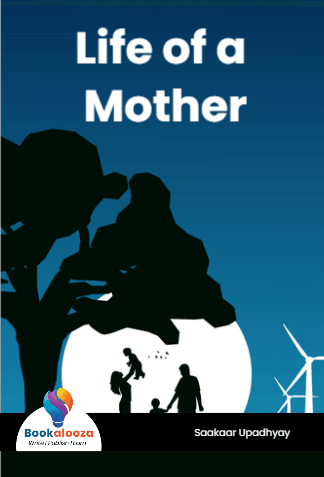 Life of a Mother