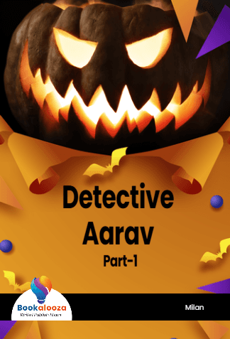 Detective Aarav
Part-1