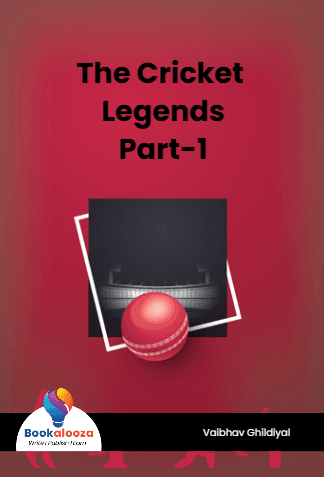 The Cricket Legends
Part-1