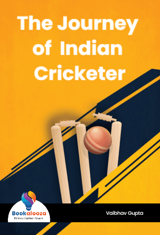 The Journey of  Indian Cricketer