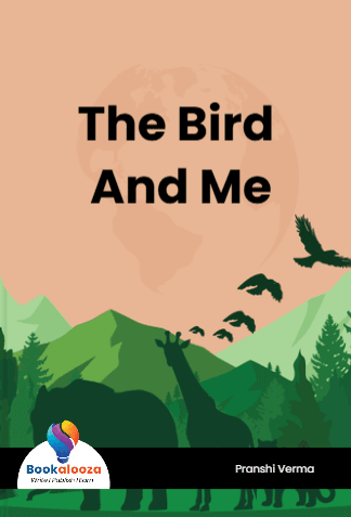 The Bird 
And Me