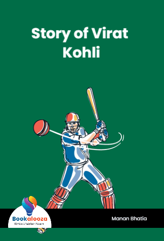 Story of Virat Kohli
