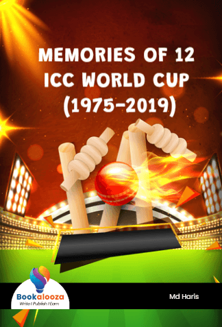 MEMORIES OF 12 ICC WORLD CUP (1975-2019)