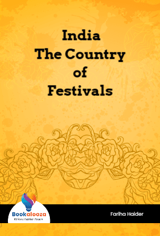 India The Country of Festivals

