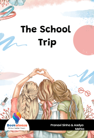 The School Trip