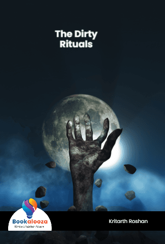 The Dirty Rituals 