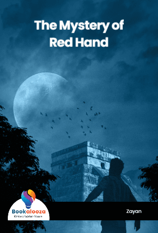 The Mystery of 
Red Hand 