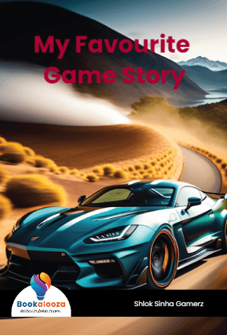 My Favourite Game Story