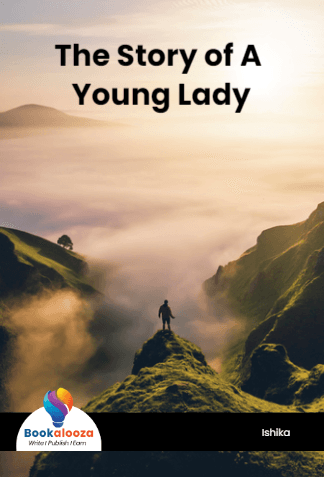 The Story of A Young Lady
