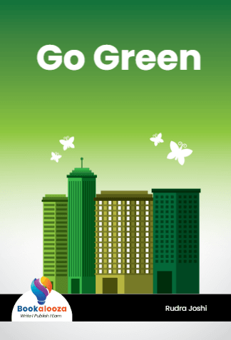   Go Green