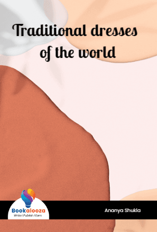 Traditional dresses of the world