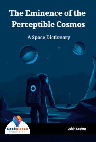 The Eminence of the Perceptible Cosmos
