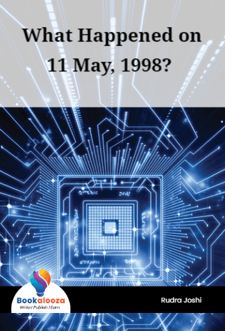  What Happened on
11 May, 1998?