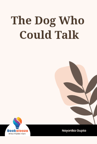 The Dog Who Could Talk