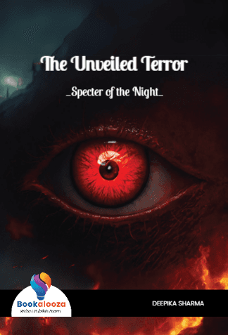 The Unveiled Terror