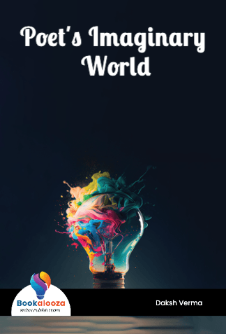 Poet's Imaginary 
World