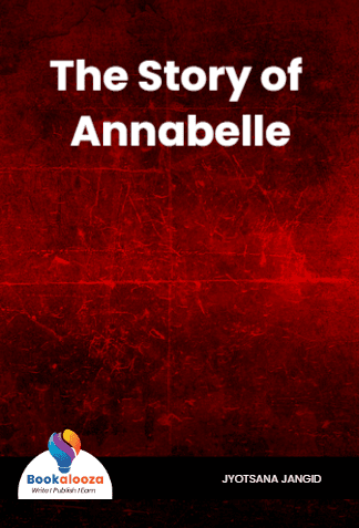 The Story of Annabelle