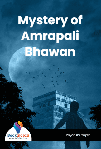 Mystery of Amrapali Bhawan 