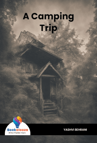 A Camping
Trip