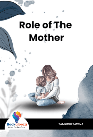 Role of The Mother