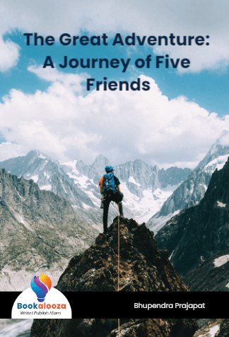The Great Adventure: 
A Journey of Five Friends