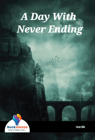A Day With Never Ending