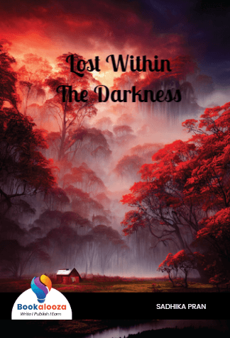 Lost Within
The Darkness