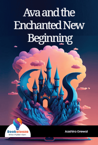 Ava and the Enchanted New Beginning