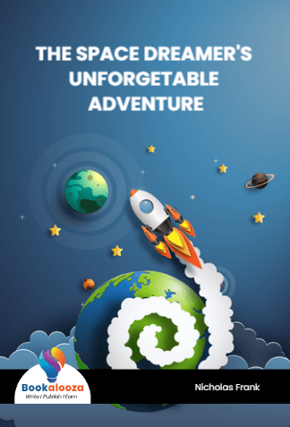 THE SPACE DREAMER'S UNFORGETABLE ADVENTURE