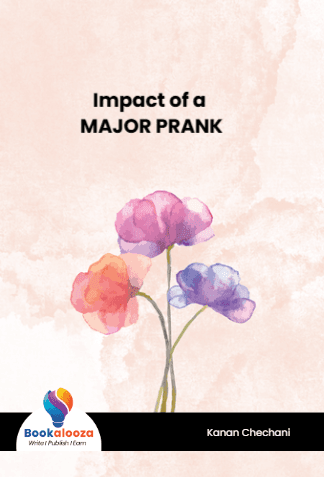 Impact of a MAJOR PRANK