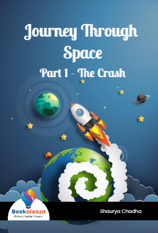 Journey Through Space
Part 1 - The Crash