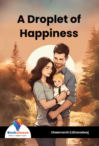 A Droplet of
Happiness
