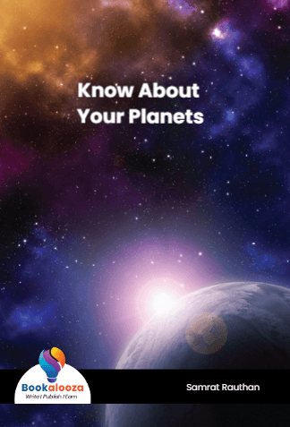 Know About Your Planets