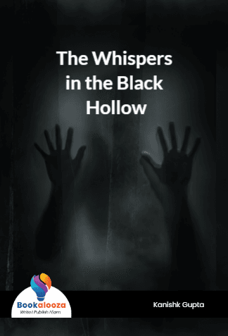 The Whispers in the Black Hollow