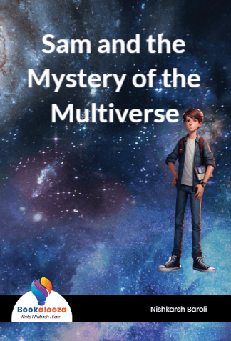 Sam and the Mystery of the Multiverse