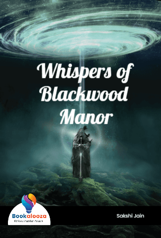 Whispers of Blackwood Manor