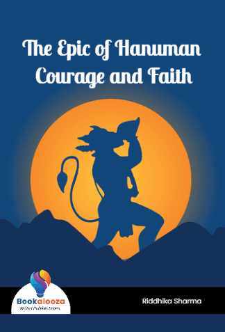 The Epic of Hanuman Courage and Faith