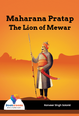 Maharana Pratap
The Lion of Mewar