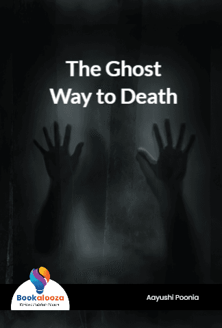 The Ghost Way to Death 