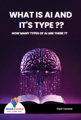 WHAT IS AI AND IT'S TYPE ??