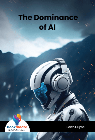 The Dominance 
   of AI    