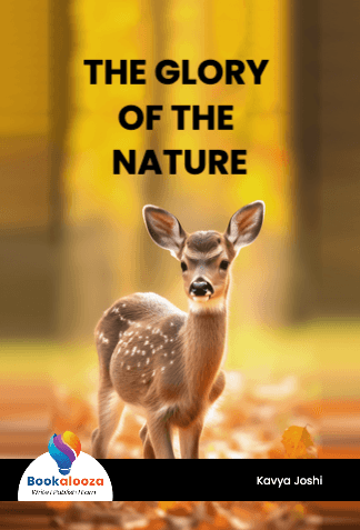 THE GLORY OF THE NATURE
