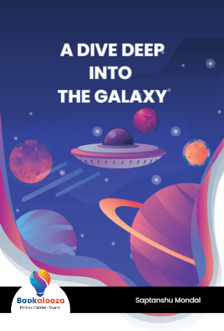 A DIVE DEEP INTO 
THE GALAXY