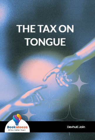THE TAX ON TONGUE 