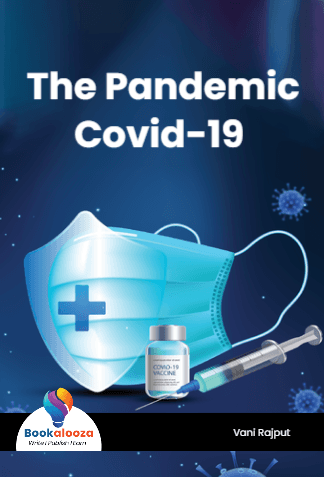 The Pandemic
Covid-19 