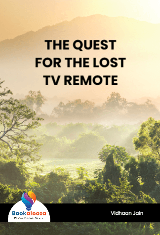 THE QUEST
FOR THE LOST
TV REMOTE